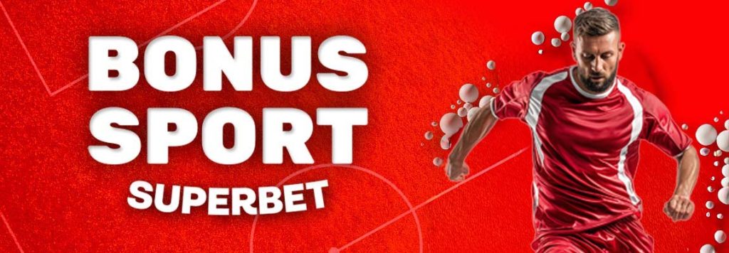 bonus sport superbet