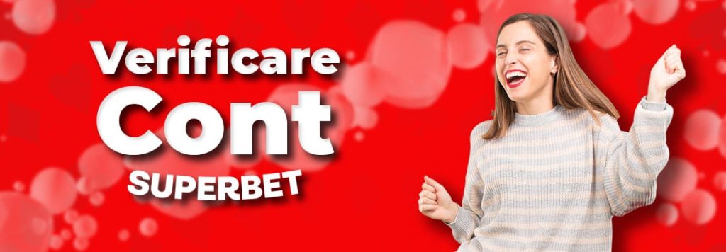 verificare cont Superbet