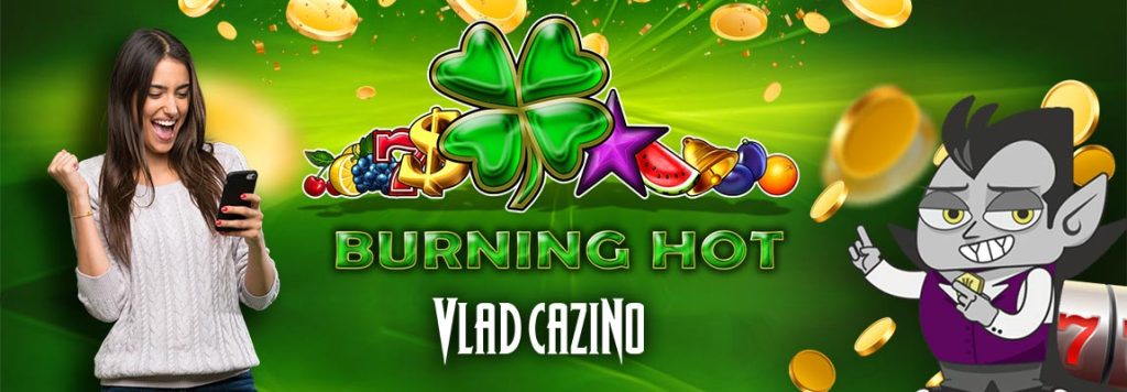 Burning Hot Vlad Cazino