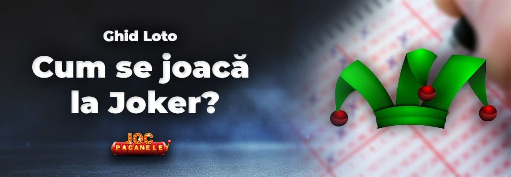 cum se joacă la Joker