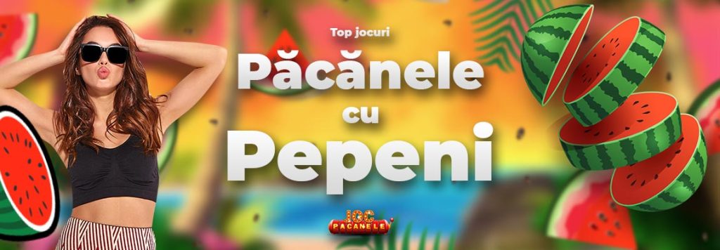 păcănele cu pepeni