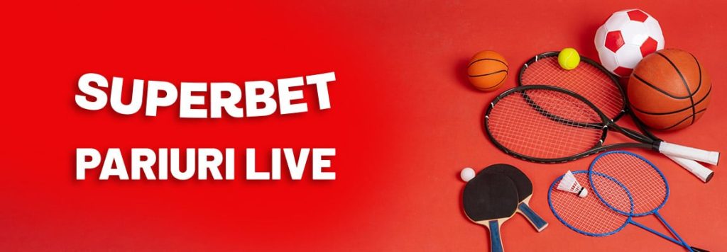 pariuri live Superbet