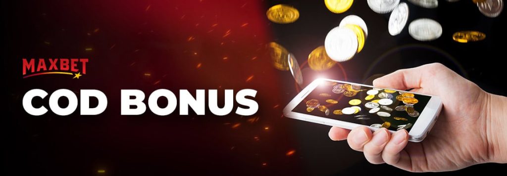 Maxbet cod bonus