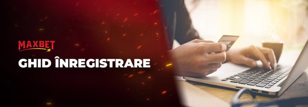 maxbet înregistrare