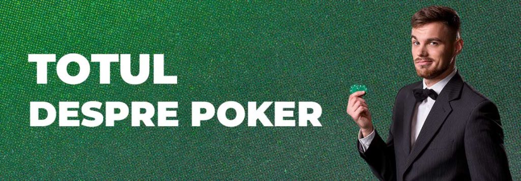 despre poker