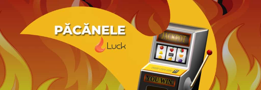 pacanele luck casino