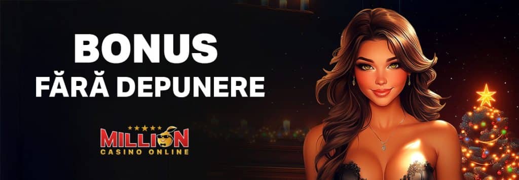 bonus fără depunere million