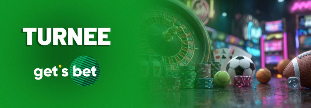 Turnee Gets Bet - Competiție și zeci de premii