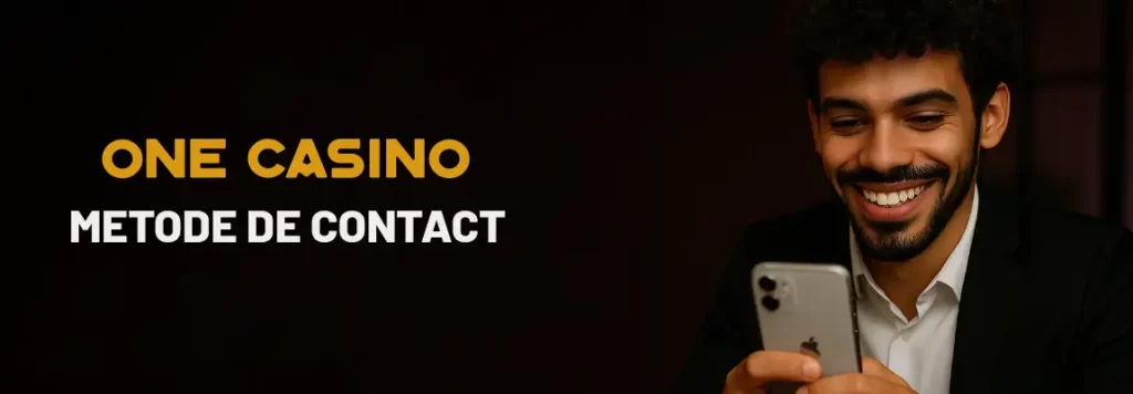 cover metode de contact one casino