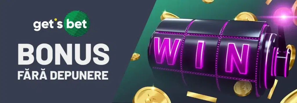 gets bet bonus fara depunere
