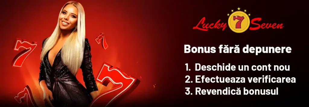 pași bonus fără depunere lucky seven