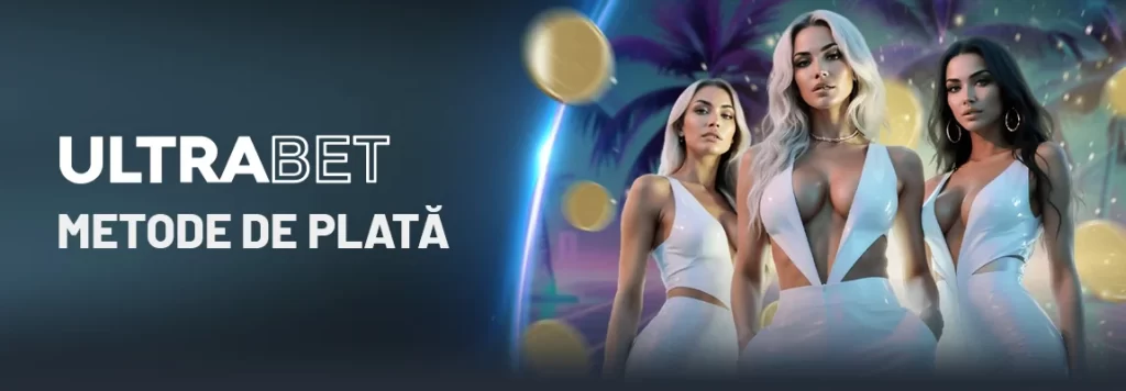 metode de plata ultrabet casino