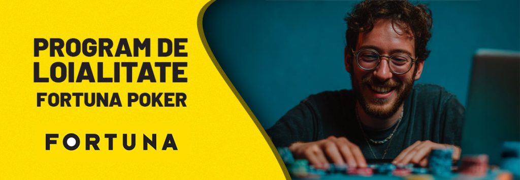 program de loialitate fortuna poker