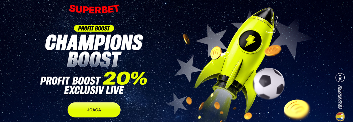 profit boost superbet liga campionilor